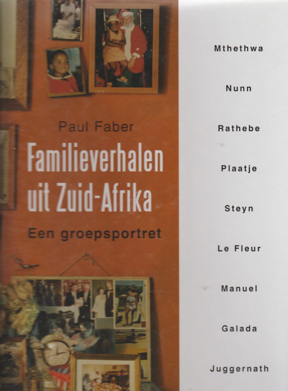 Familieverhalen uit Zuid-Afrika - Een groepsportret -