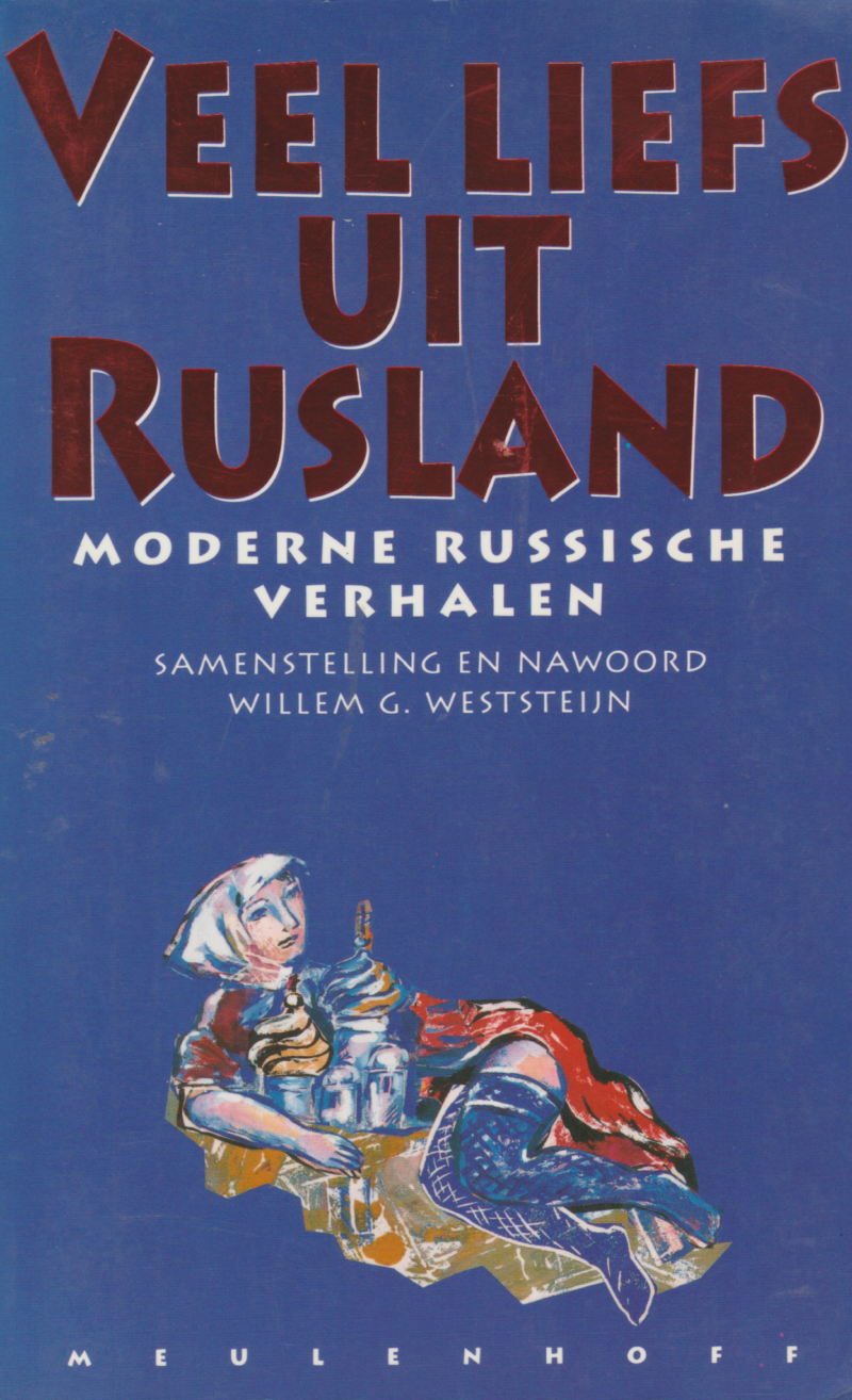 Veel liefs uit Rusland - Moderne Russische verhalen -