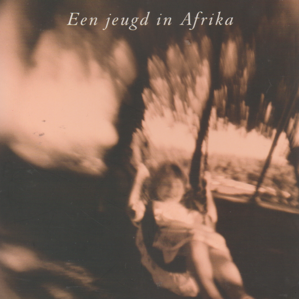 We gaan niet naar de hel vannacht - Een jeugd in Afrika -