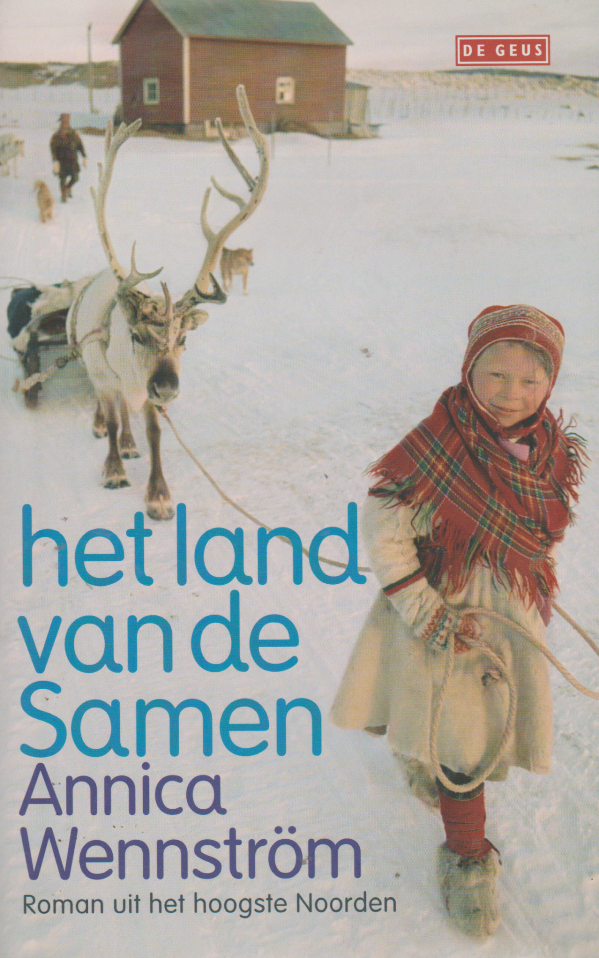 Het land van de Samen - Roman uit het hoogste Noorden -