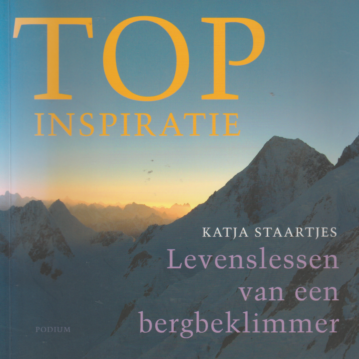 TOP Inspiratie - Levenslessen van een bergbeklimmer -