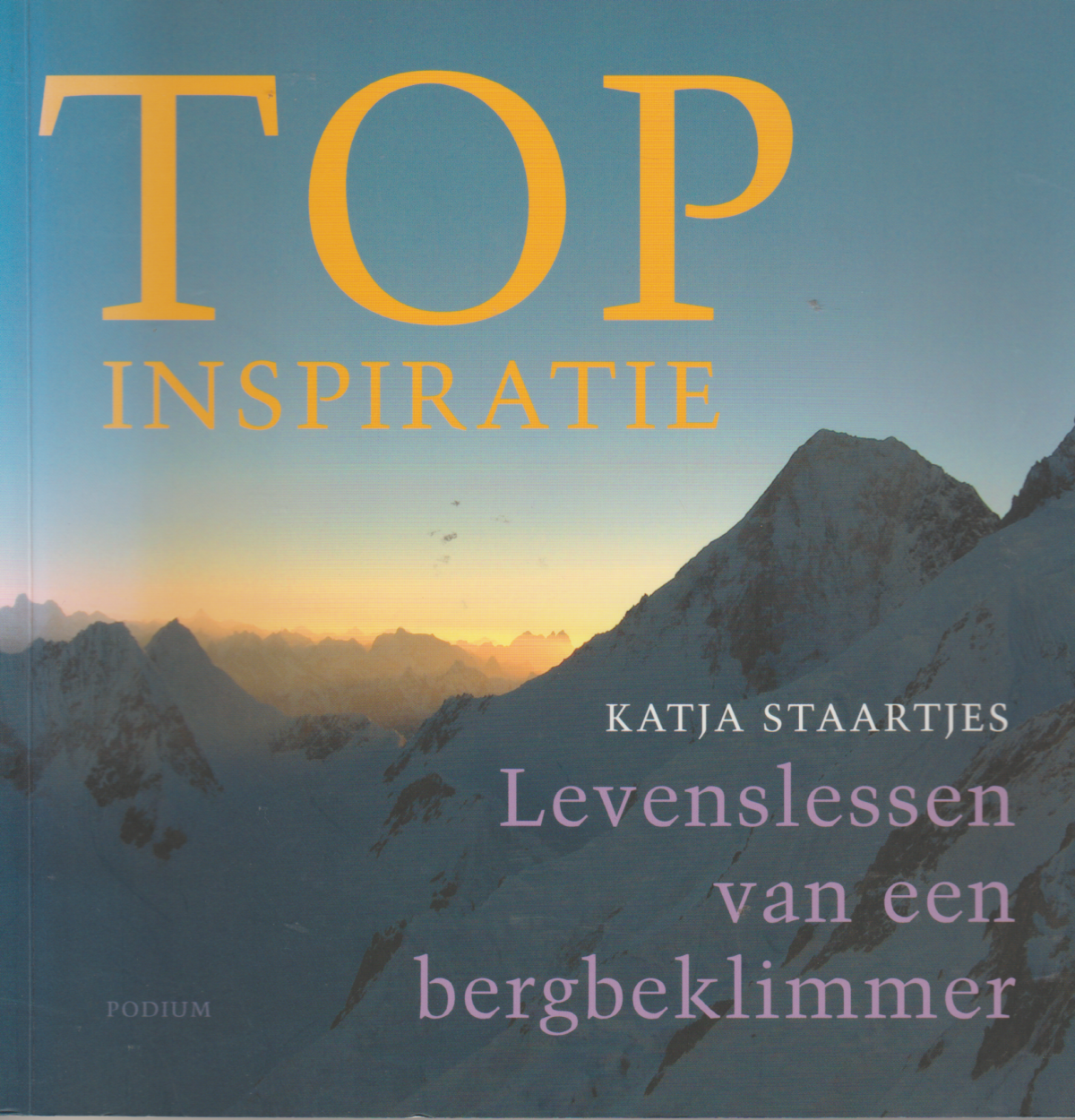 TOP Inspiratie - Levenslessen van een bergbeklimmer -
