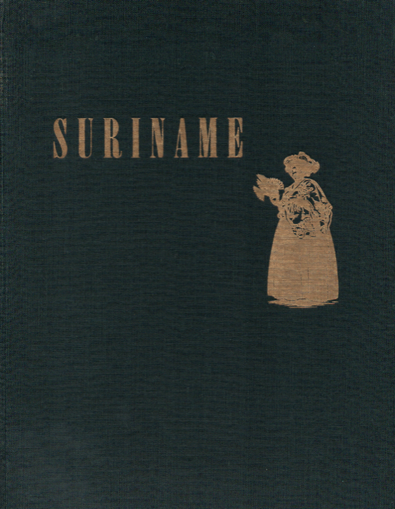 Suriname - Een fotoreportage van land en volk -