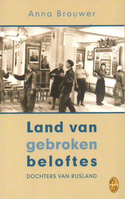 Land van gebroken beloftes - Dochters van Rusland -