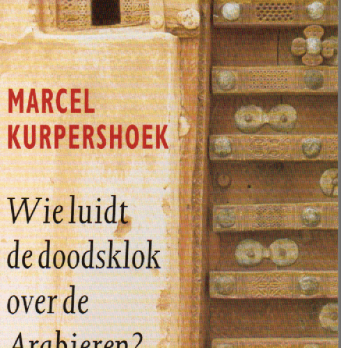 Wie luidt de doodsklok over de Arabieren? - essays -