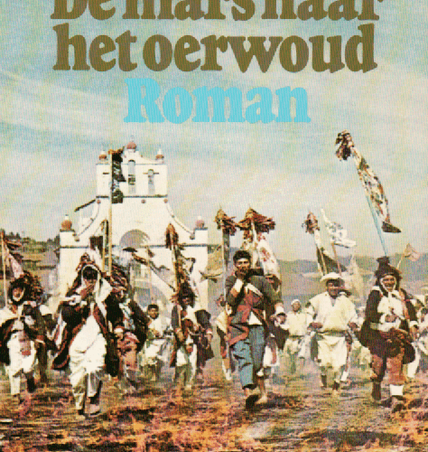 De mars naar het oerwoud - Roman -