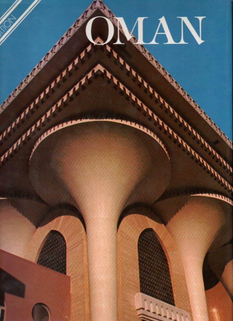 Oman & its Renaissance