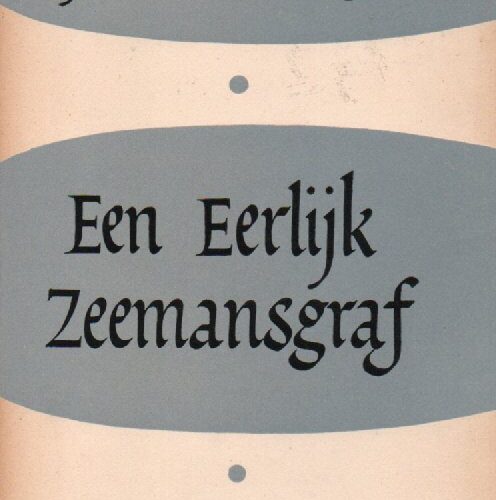 Een Eerlijk Zeemansgraf