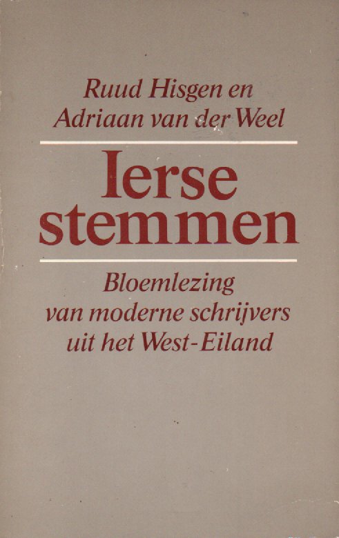 Ierse stemmen - Bloemlezing van moderne schrijvers uit het West-Eiland -