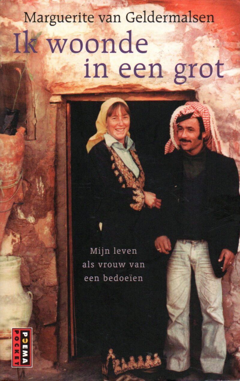Ik woonde in een grot - Mijn leven als vrouw van een bedoeïen -