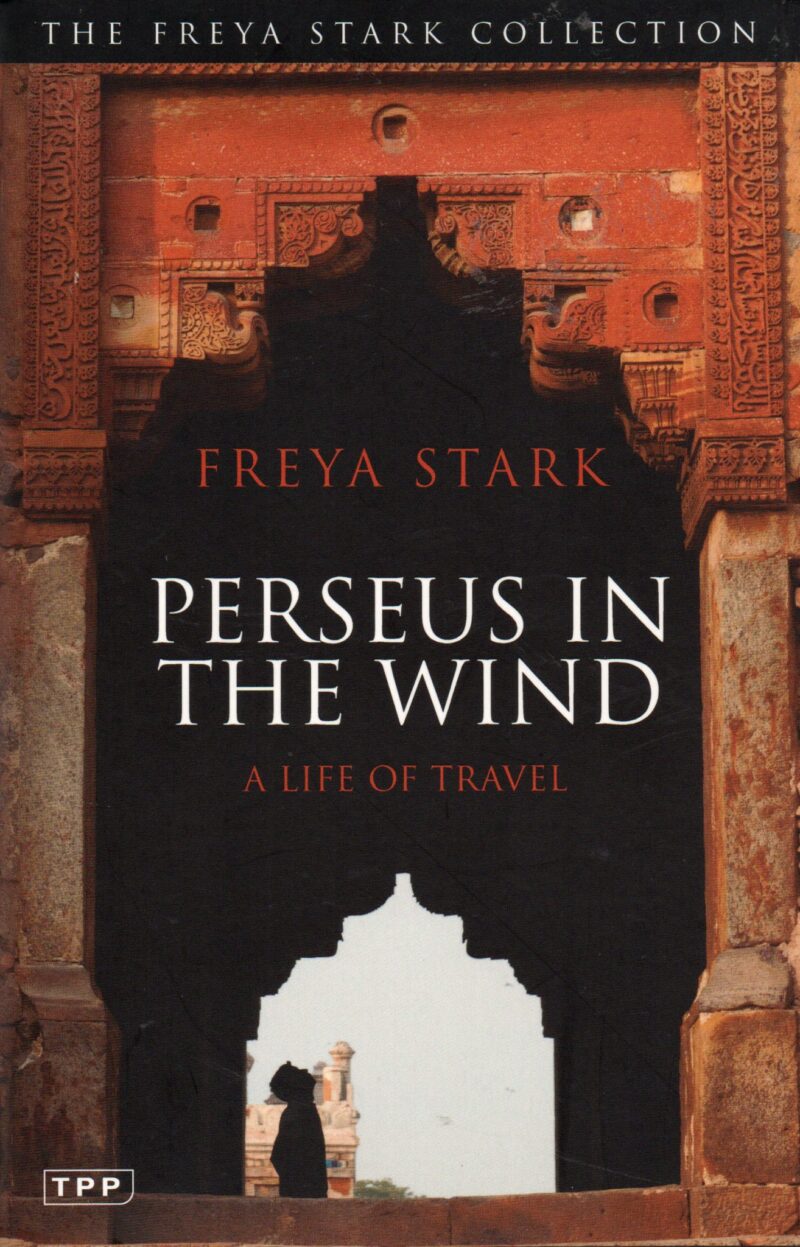 Perseus in the Wind - A Life of Travel -