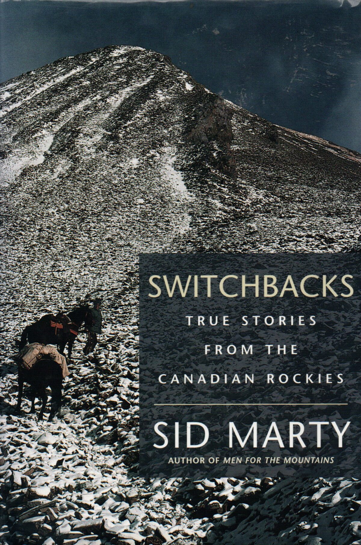 Switchbacks - True Stories from the Canadian Rockies -