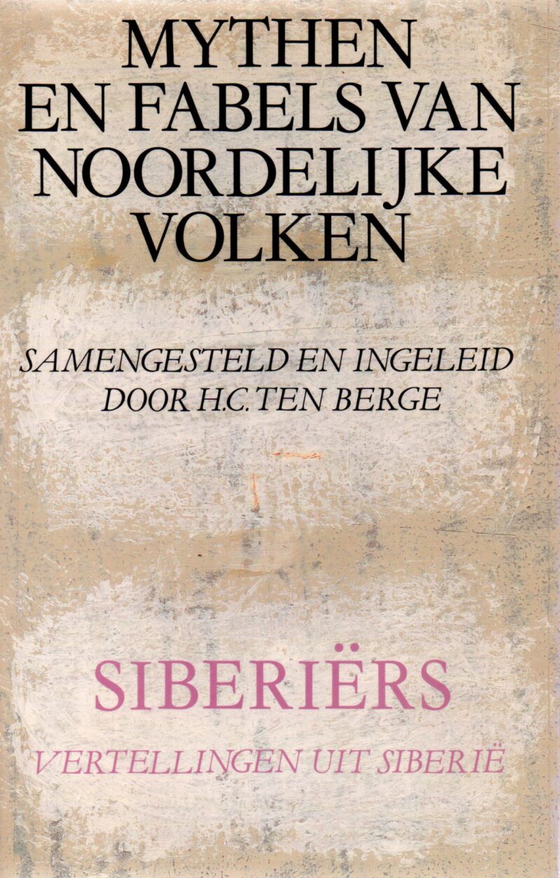 Mythen en fabels van de noordelijke volken - Siberiërs - Vertellingen uit Siberië -