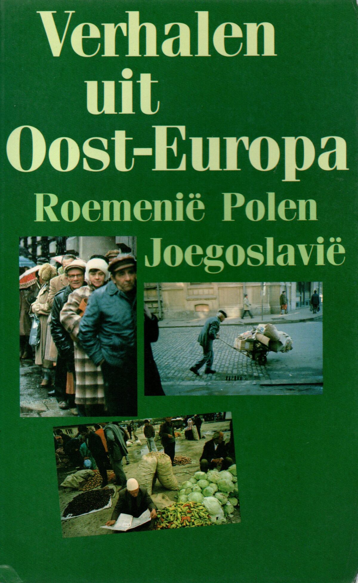 Verhalen uit Oost-Europa - Roemenië, Polen, Joegoslavië -