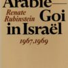 Jood in Arabië, Goi in Israël - 1967, 1969 -