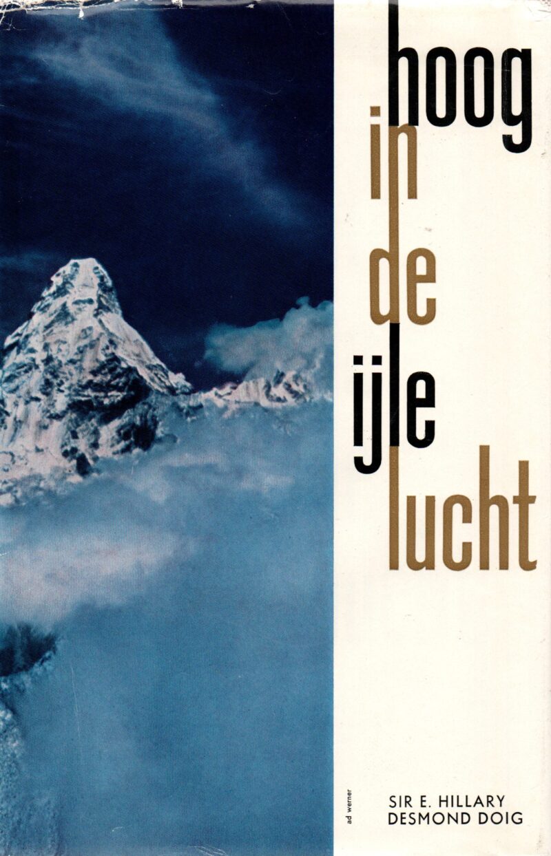 Hoog in de ijle lucht - Het verslag van de Himalaja-expeditie -