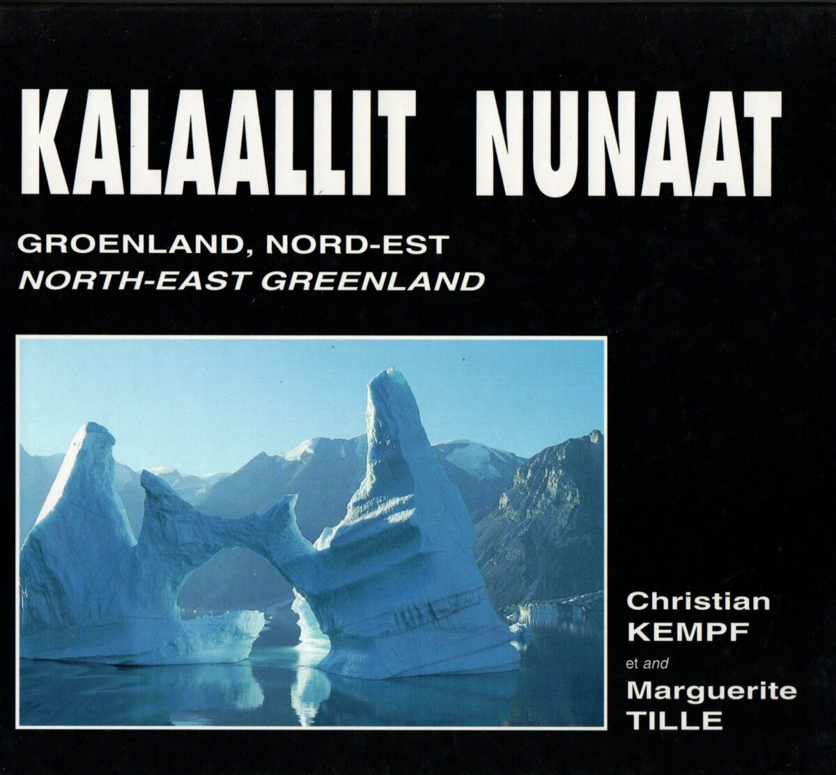 Kalaallit Nunaat - Groenland, Nord-Est - North-East Greeenland -