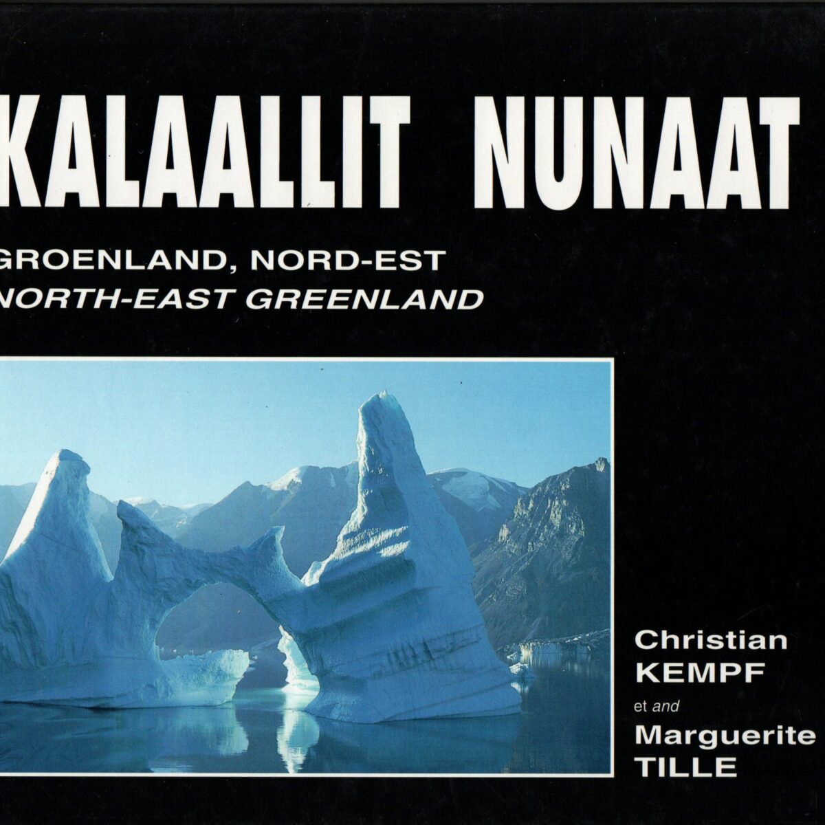 Kalaallit Nunaat - Groenland, Nord-Est - North-East Greeenland -