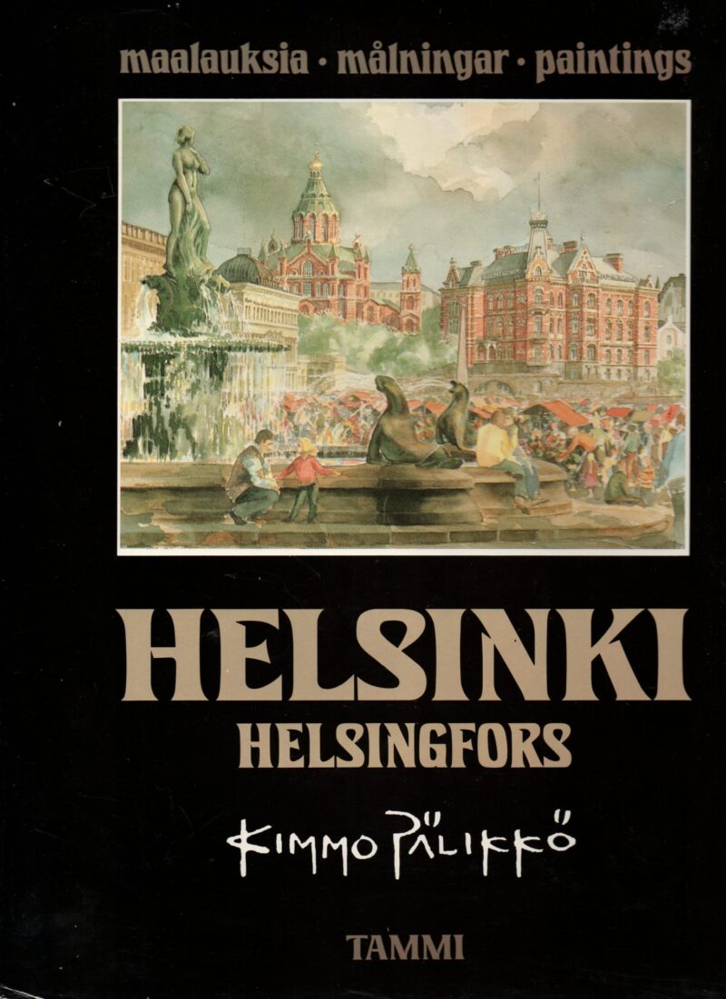 Helsinki - Helsingfors - maalauksia / malningar / paintings -