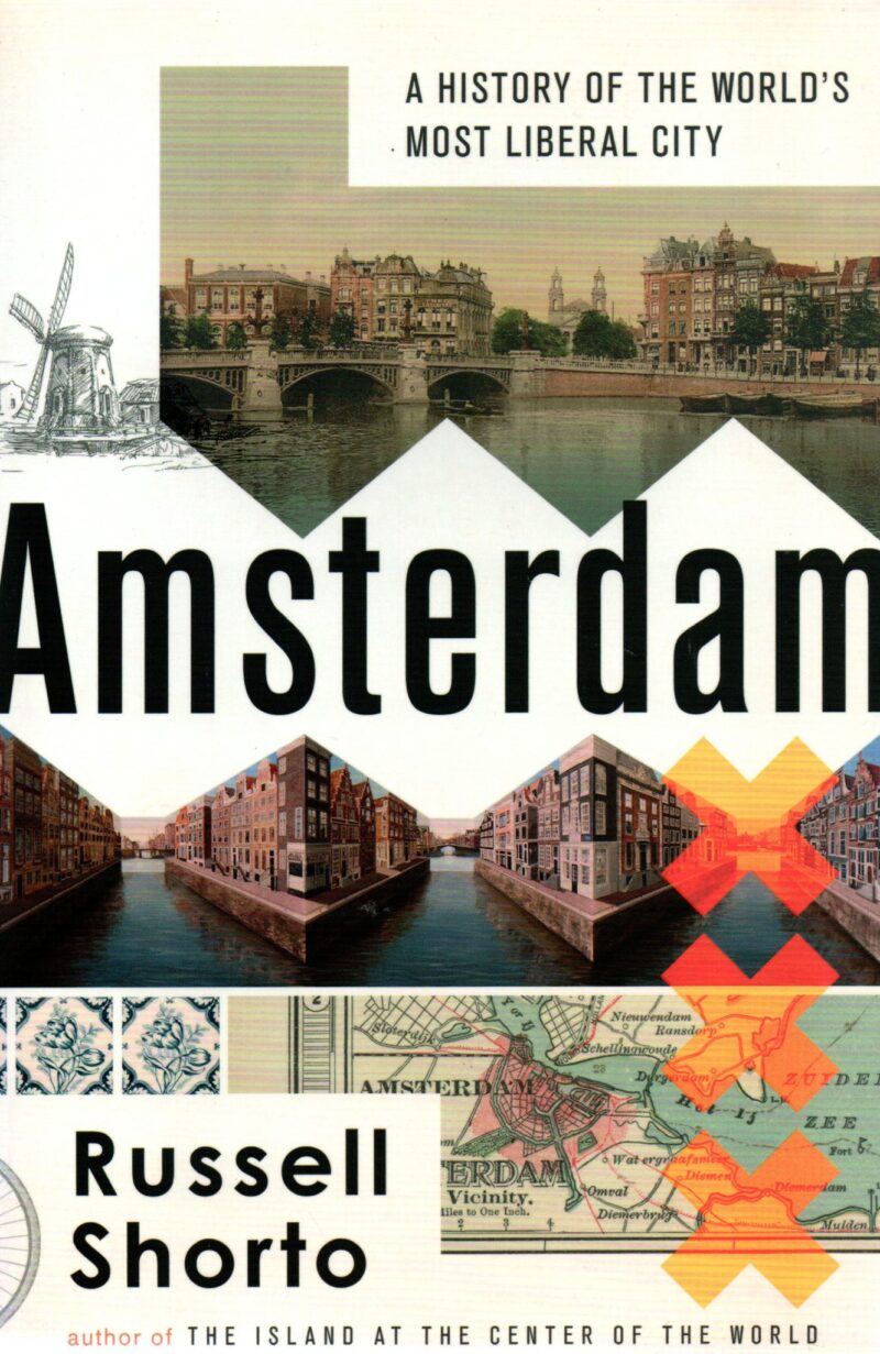 Scan_20220212-scaled Amsterdam - A History of the World's Most Liberal City -