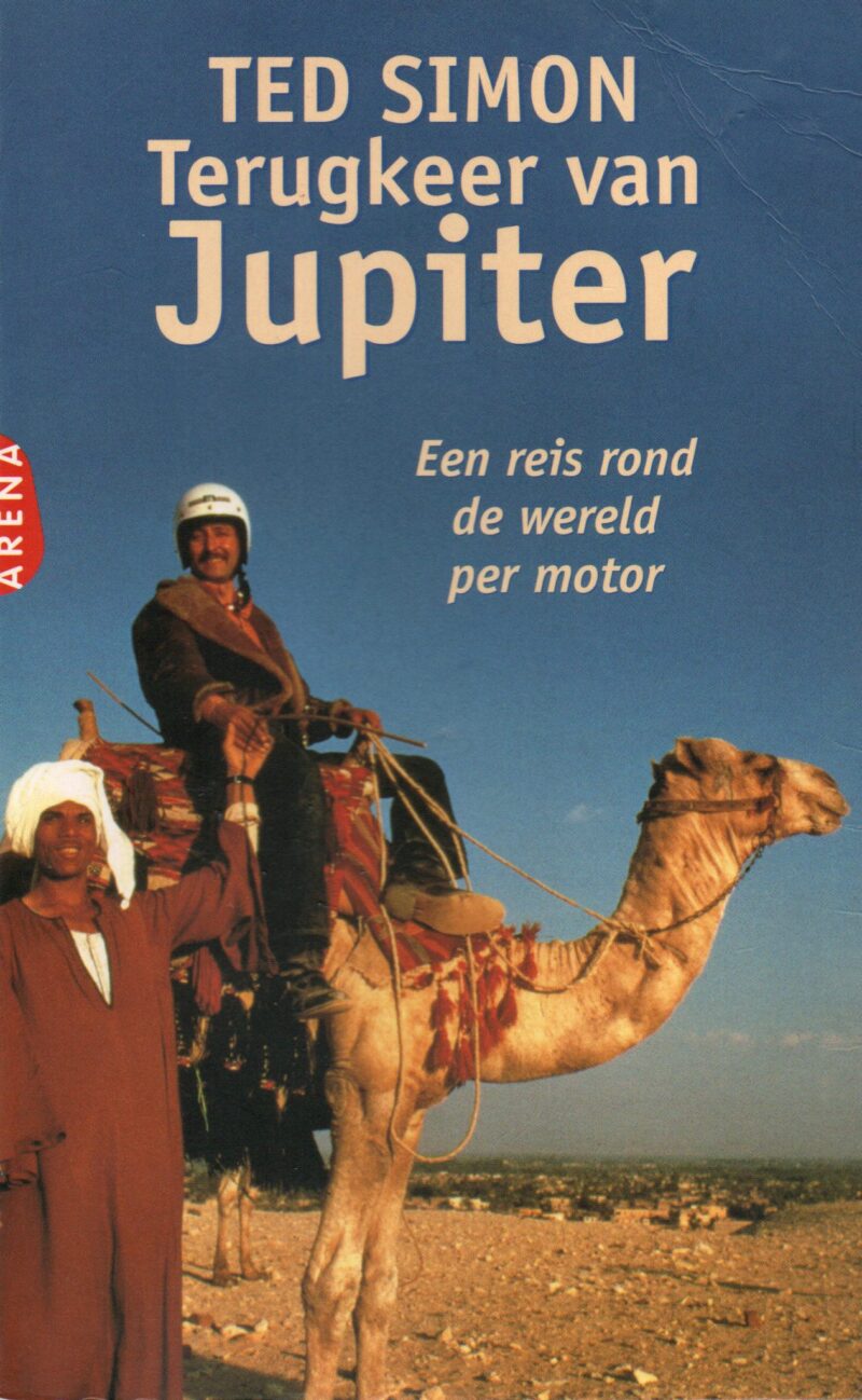 Terugkeer van Jupiter - Een reis rond de wereld per motor -