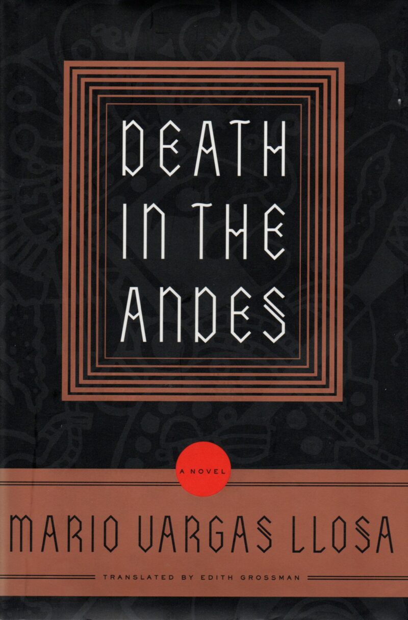 Death in the Andes - a novel -