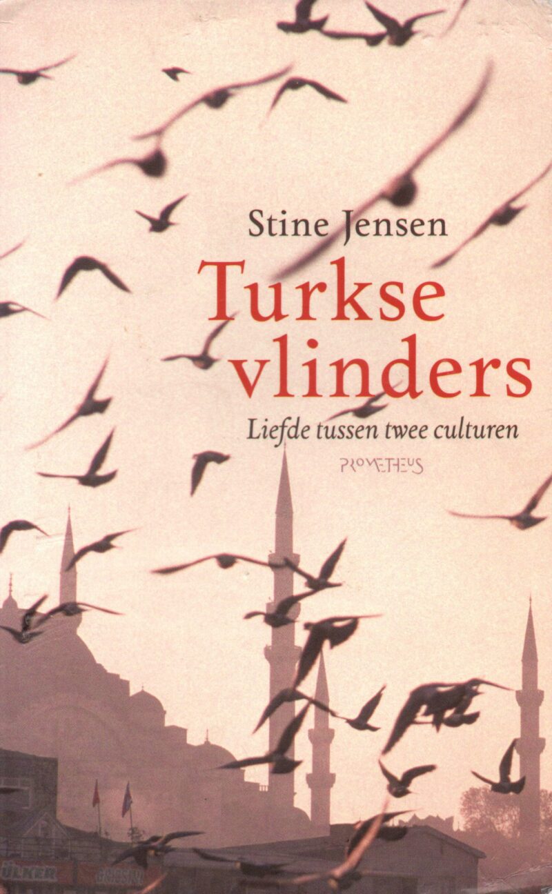 Turkse vlinders - Liefde tussen twee culturen -
