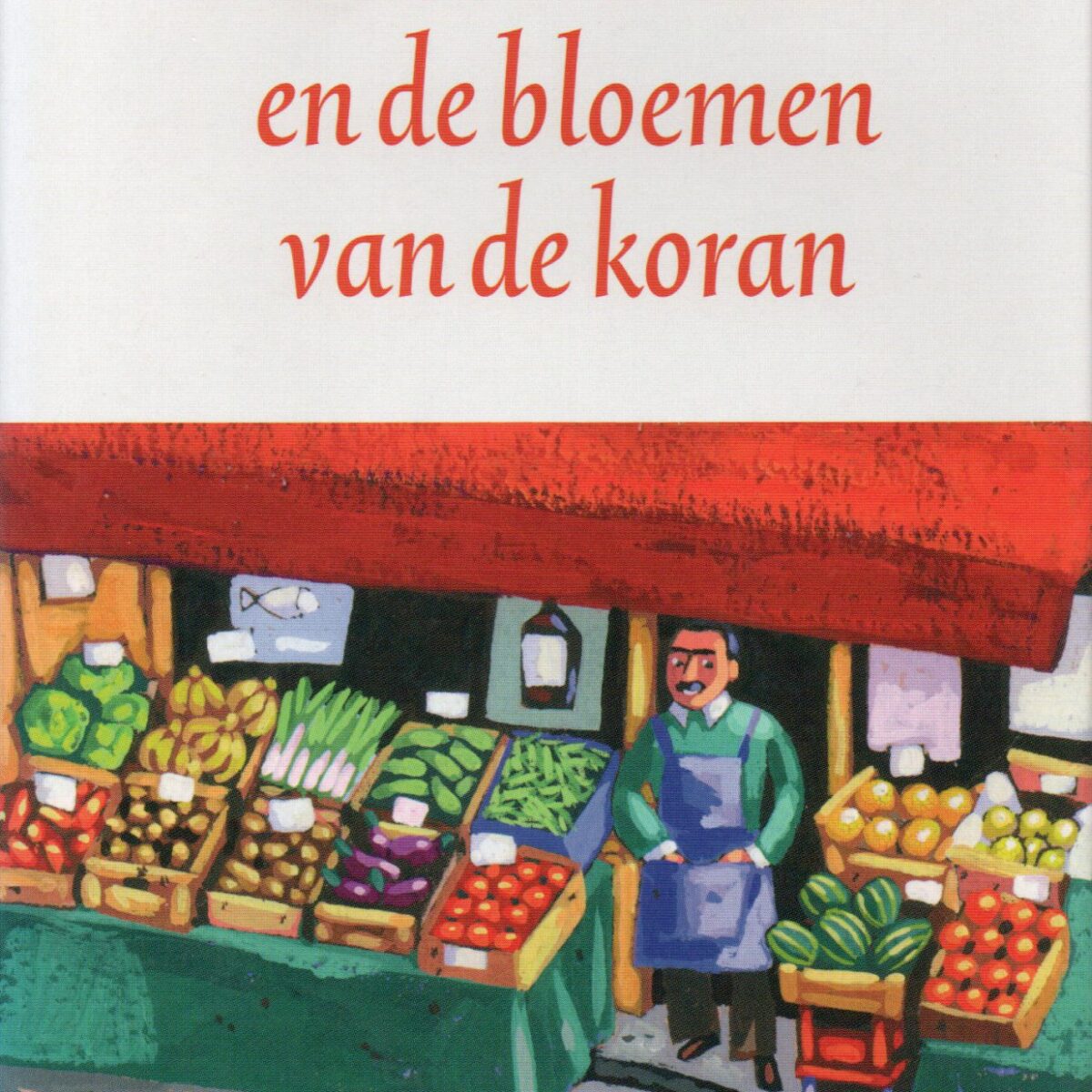 Meneer Ibrahim en de bloemen van de koran