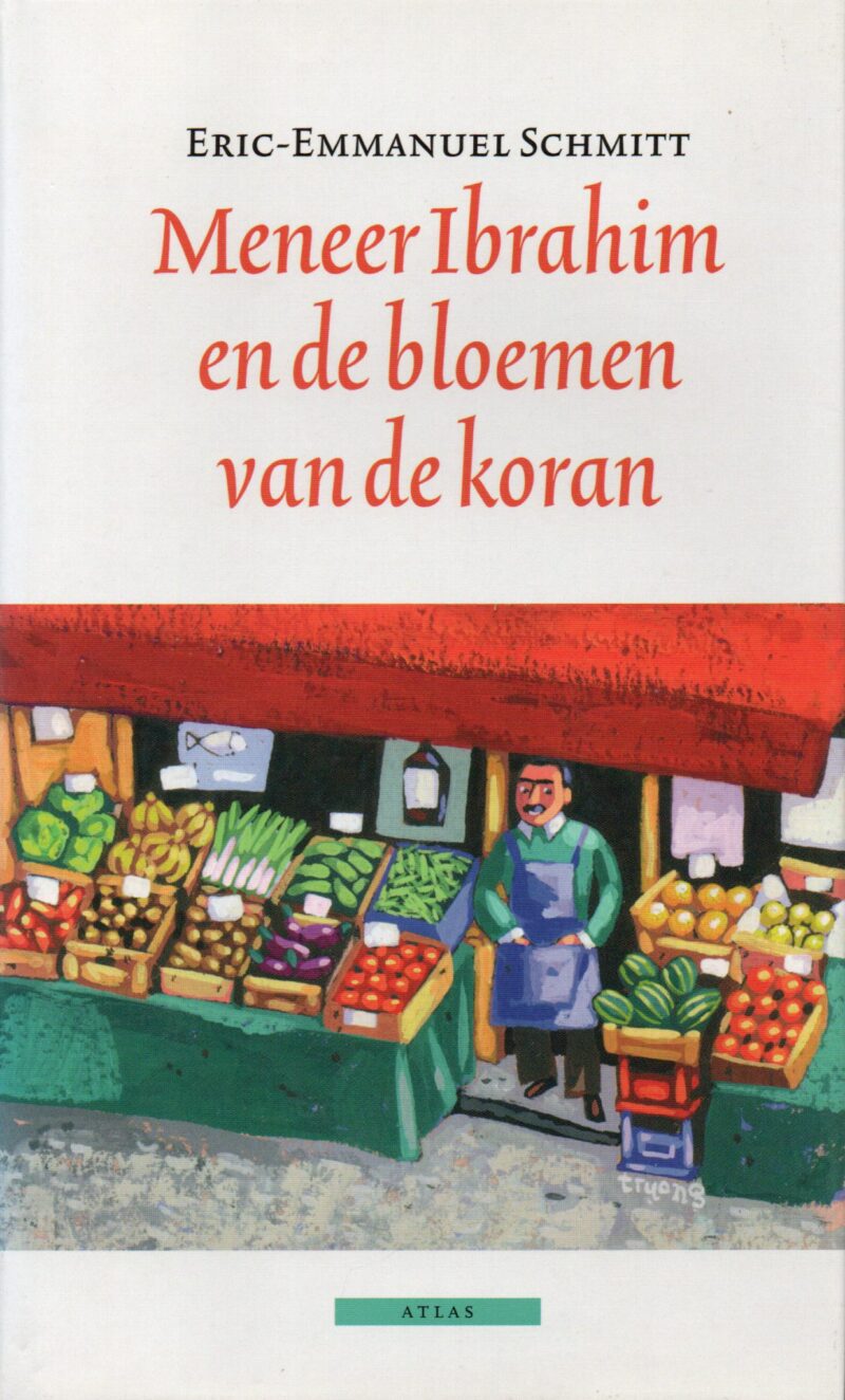 Meneer Ibrahim en de bloemen van de koran