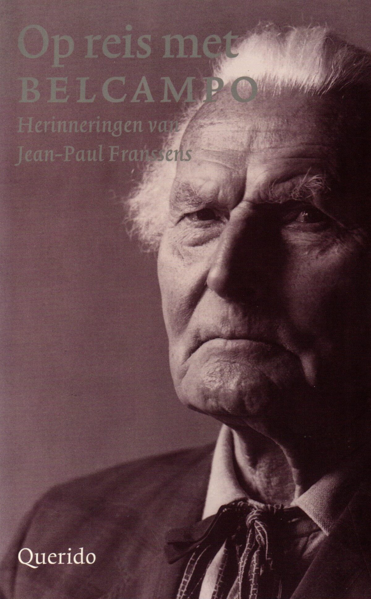 Op reis met Belcampo - Herinneringen van Jean-Paul Franssens -