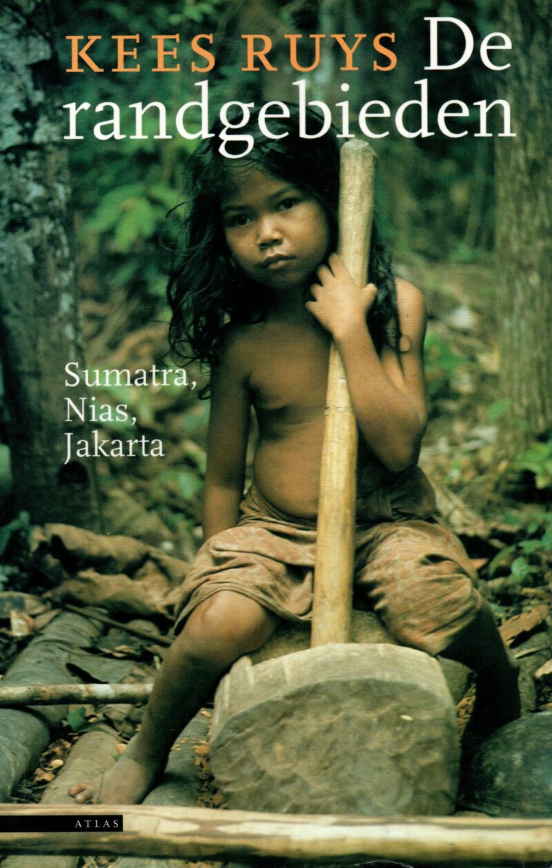 De randgebieden - Sumatra, Nias, Jakarta -