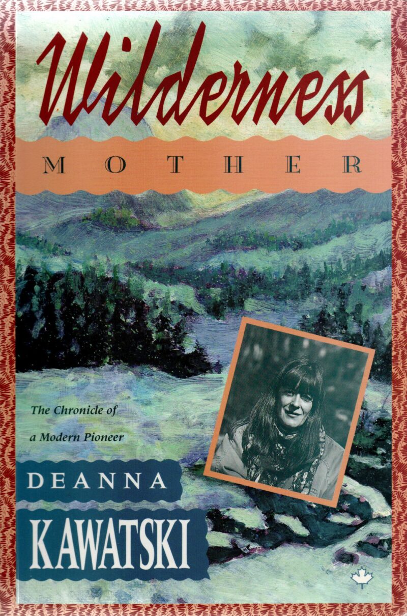 Scan_20220306-4-scaled Wilderness Mother - The Chronicle of a Modern Pioneer -