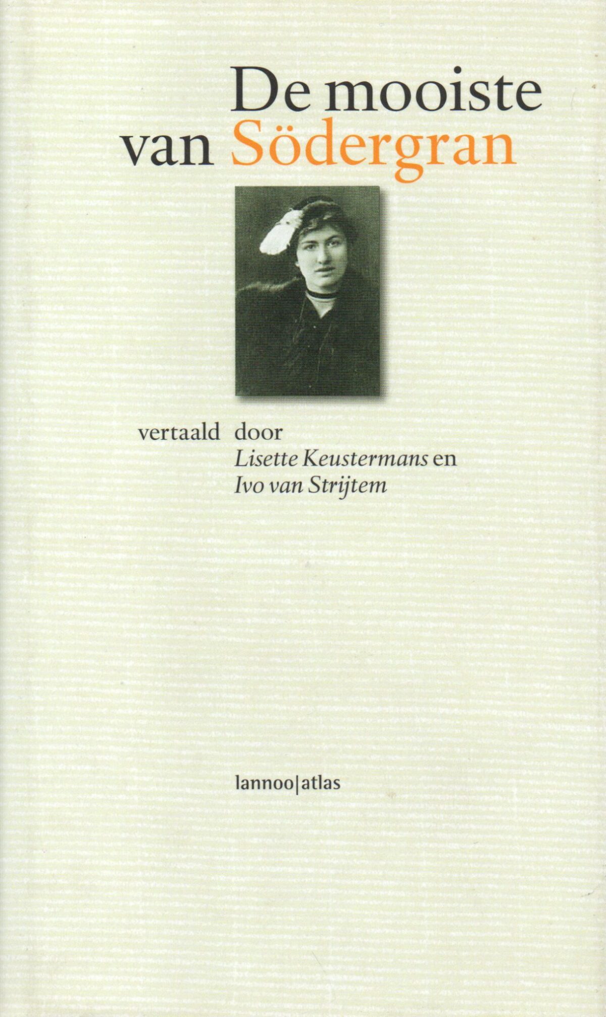 De mooiste van Södergran