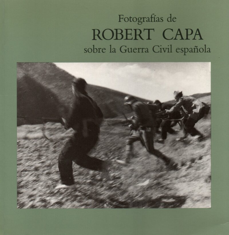 Fotografías de Robert Capa sobre la Guerra Civil española