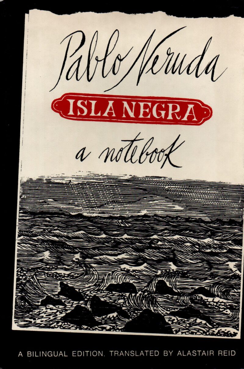 Isla Negra - a notebook -