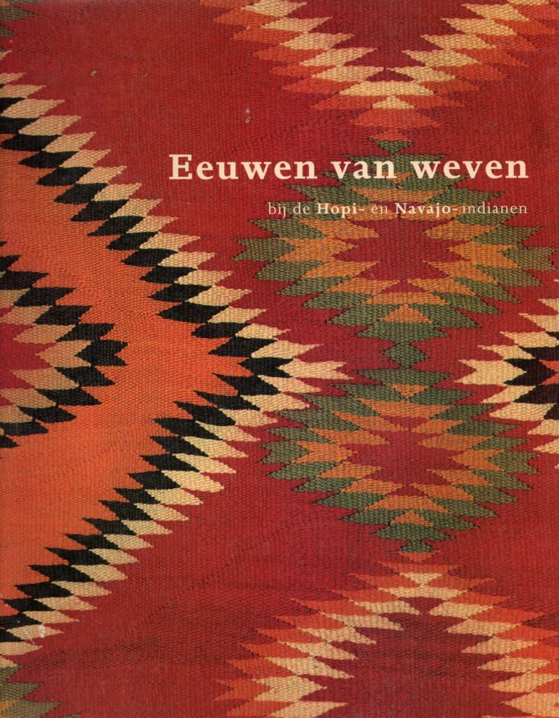 Eeuwen van weven bij de Hopi- en Navajo-indianen