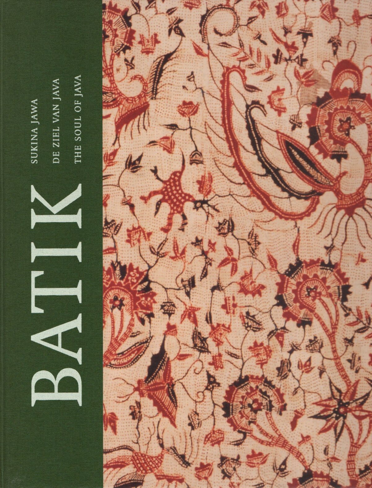 Batik - Sukina Jawa - De ziel van Java - The soul of Java -