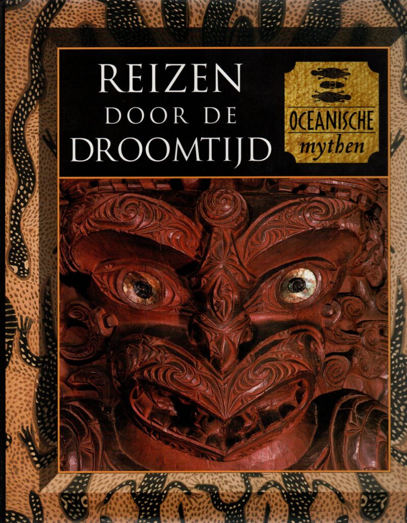Reizen door de Droomtijd - Oceanische Mythen -