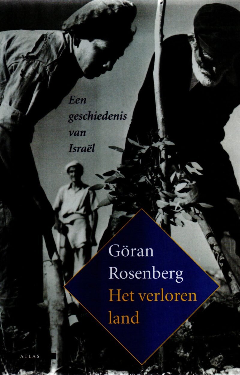 Het verloren land - Een geschiedenis van Israël -