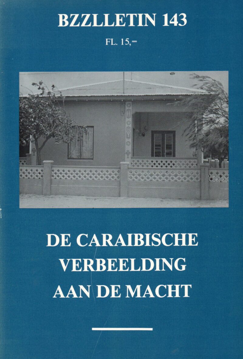 De Caraibische verbeelding aan de macht