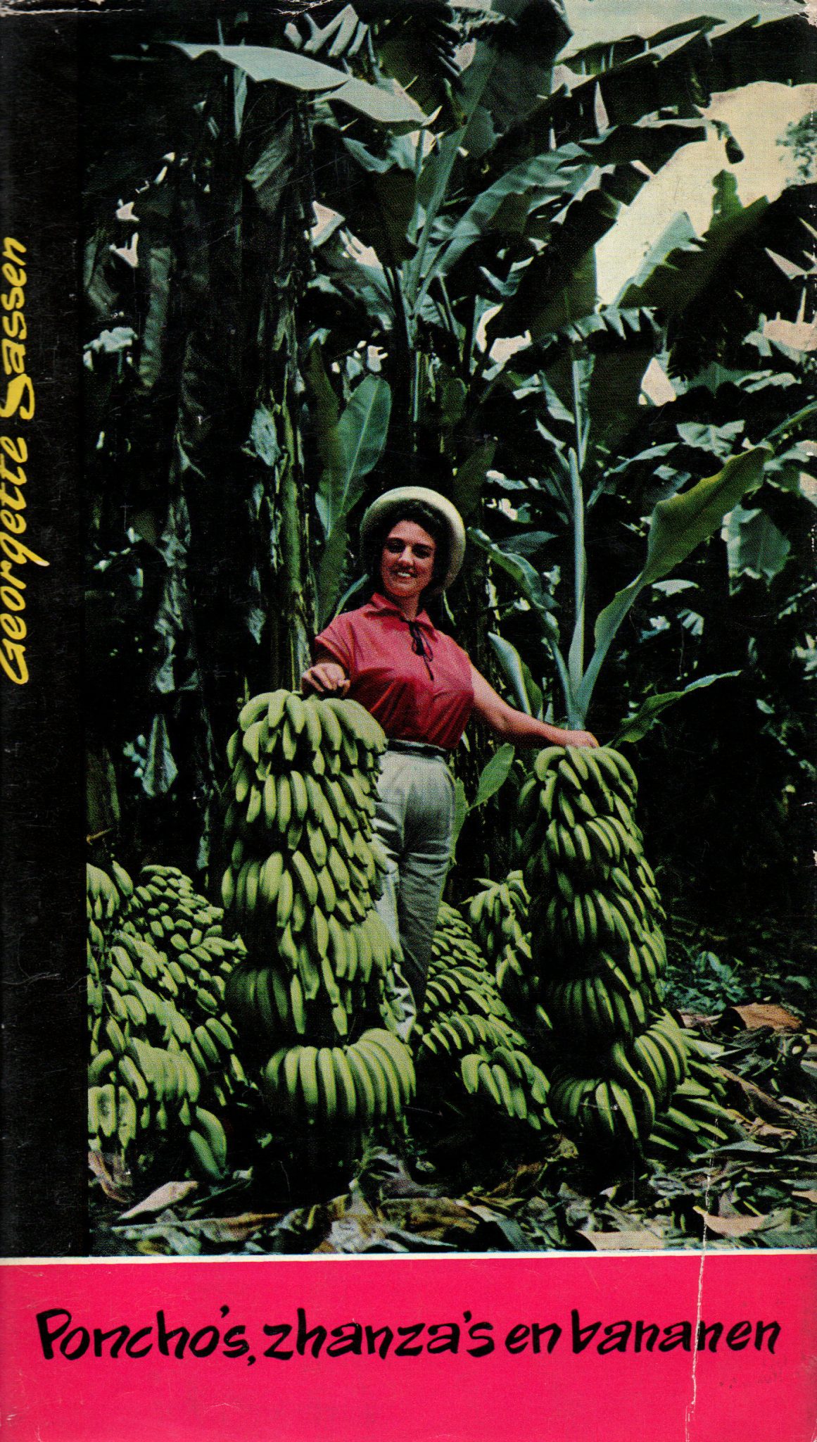 Poncho's, zhanza's en bananen