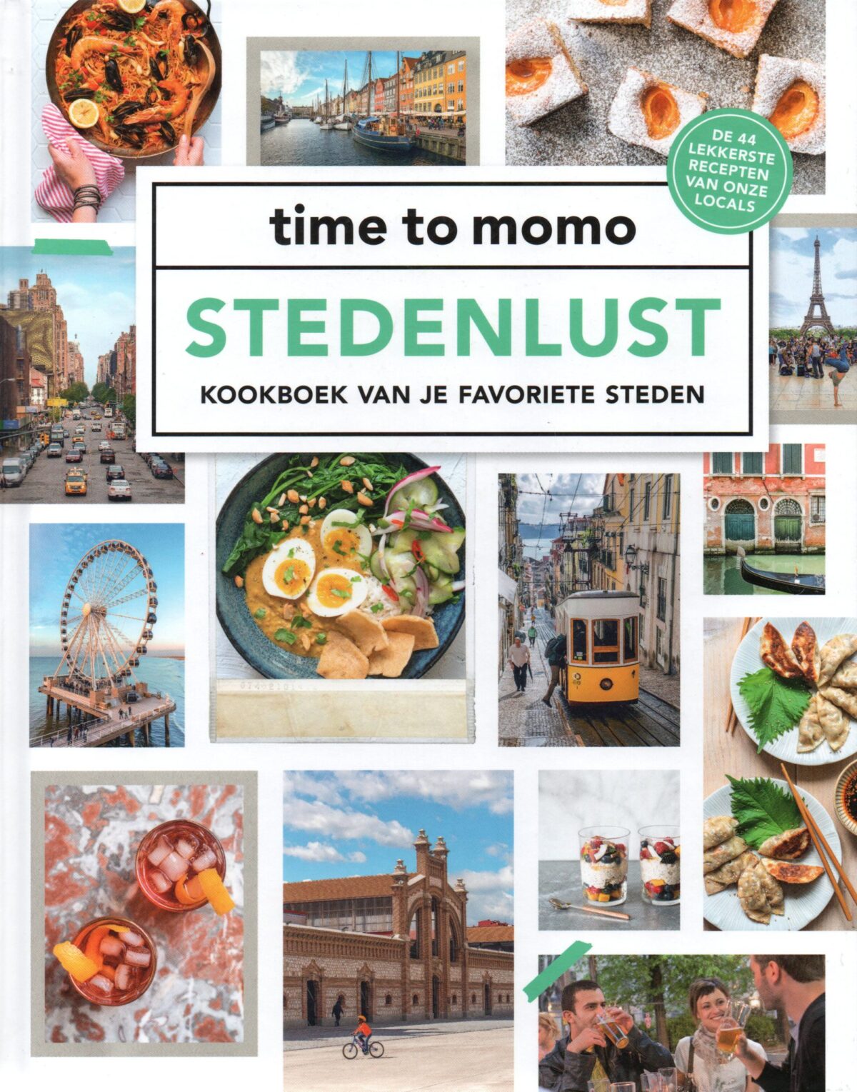 Stedenlust - kookboek van je favoriete steden -