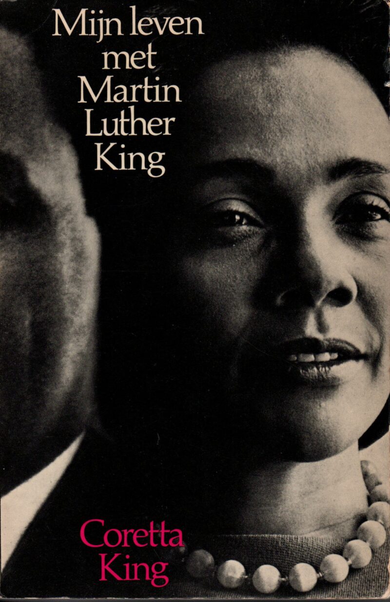 Mijn leven met Martin Luther King