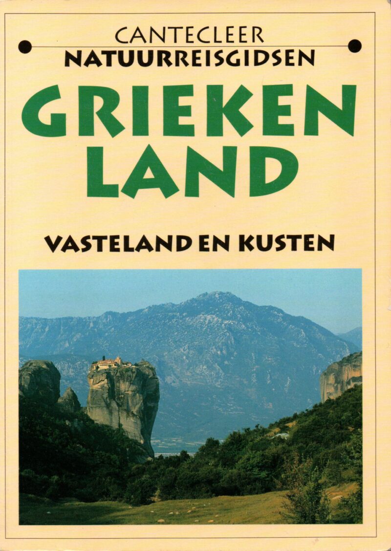 Griekenland - vasteland en kusten - Cantecleer natuurreisgidsen -