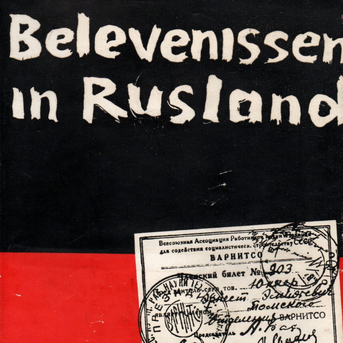 Belevenissen in Rusland