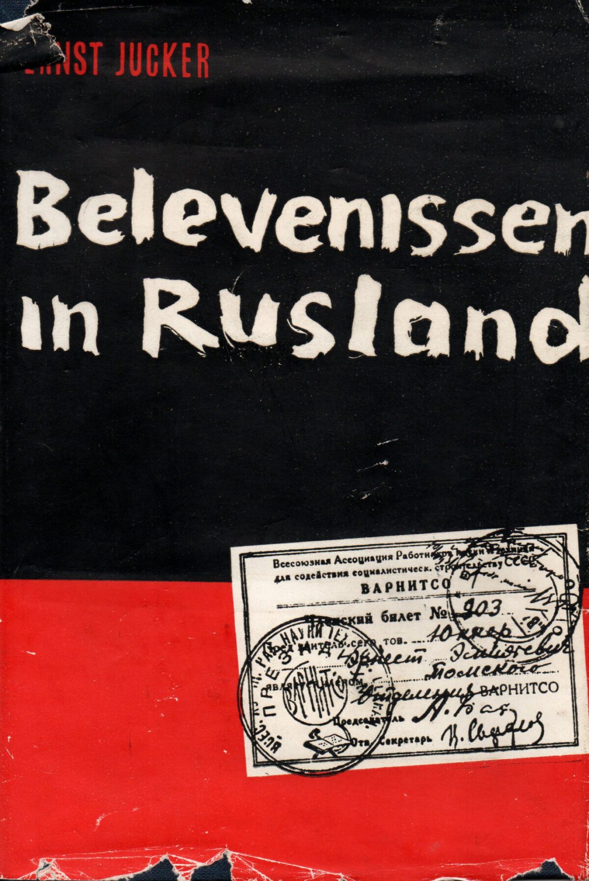 Belevenissen in Rusland