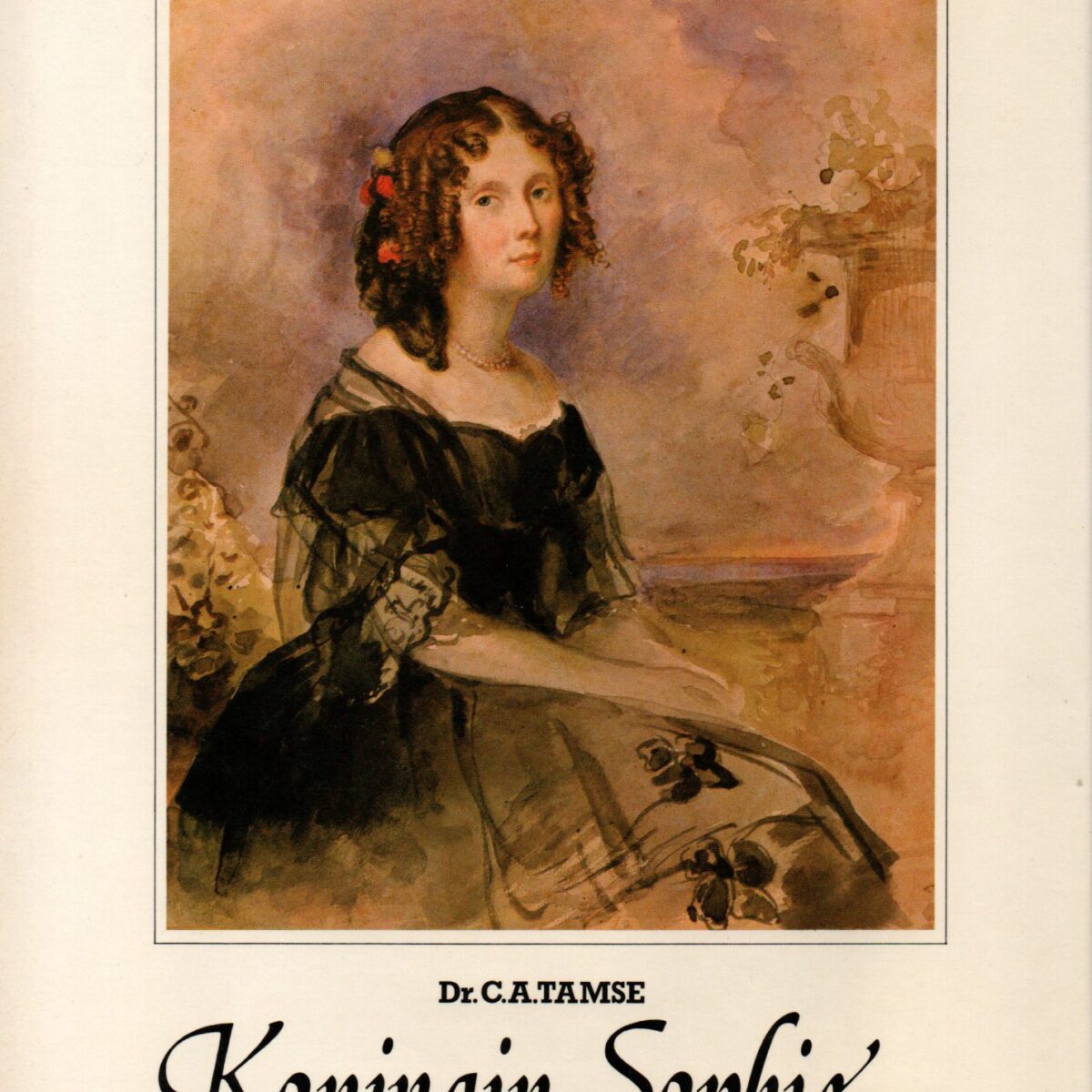 Koningin Sophie 1818-1877 - Jeugdherinneringen in Biedermeierstijl van een Nederlandse vorstin uit Wurtemberg -