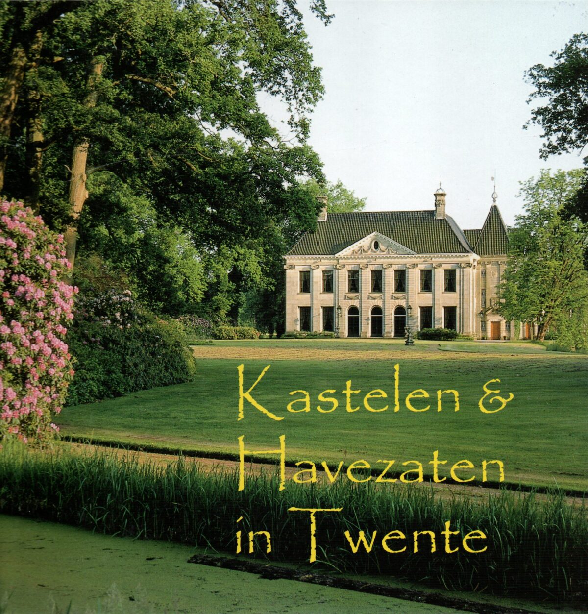 Kastelen & Havezaten in Twente
