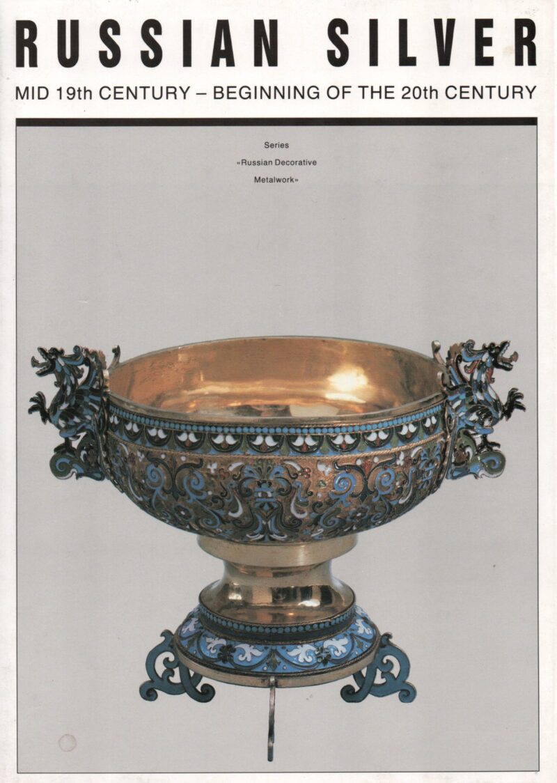 Russian Silver - Mid 19th century-Beginning of the 20th century -