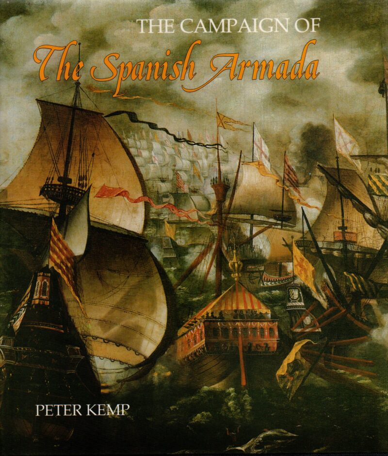 The Campaign of The Spanish Armada